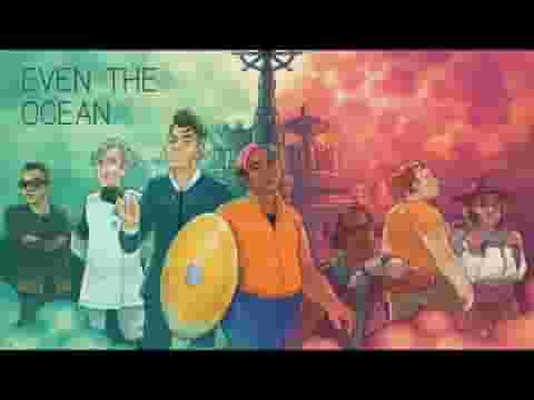 Even the Ocean screenshot thumbnail video