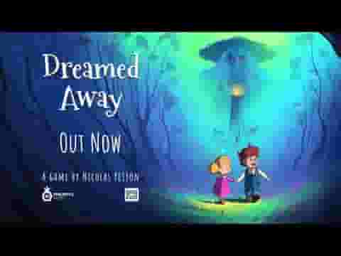 Dreamed Away screenshot thumbnail video