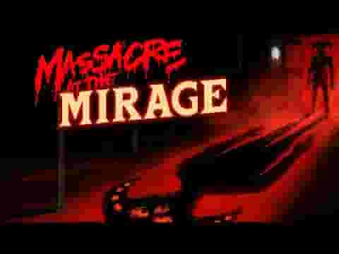 Massacre At The Mirage screenshot thumbnail video