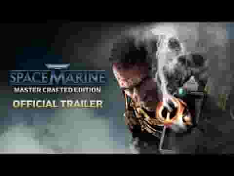Warhammer 40,000: Space Marine - Master Crafted Edition screenshot thumbnail video
