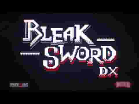 Bleak Sword DX screenshot thumbnail video