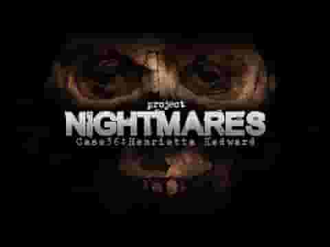 Project Nightmares Case 36: Henrietta Kedward screenshot thumbnail video