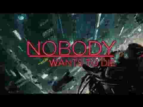 Nobody Wants to Die screenshot thumbnail video