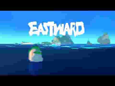 Eastward screenshot thumbnail video