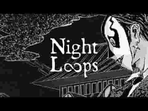 Night Loops screenshot thumbnail video
