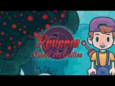 Reverie: Sweet As Edition screenshot thumbnail video
