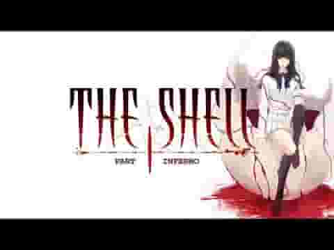 The Shell Part I: Inferno screenshot thumbnail video