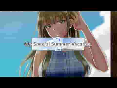 My Special Summer Vacation 2 screenshot thumbnail video