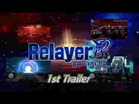 Relayer Advanced screenshot thumbnail video