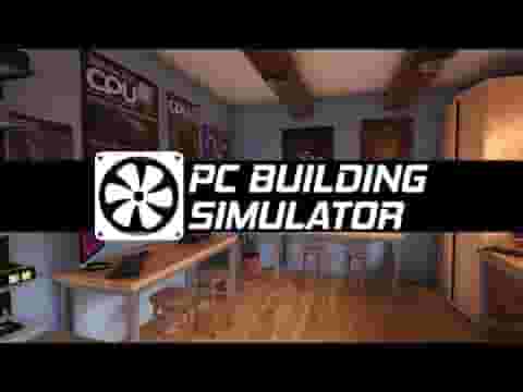 PC Building Simulator screenshot thumbnail video