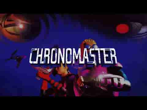 Chronomaster screenshot thumbnail video
