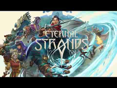 Eternal Strands screenshot thumbnail video