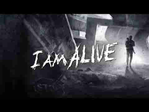 I Am Alive screenshot thumbnail video