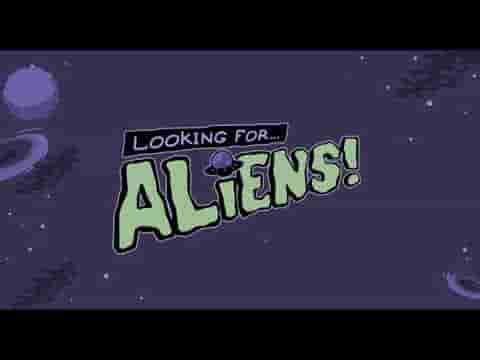 Looking for Aliens screenshot thumbnail video