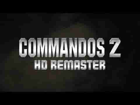 Commandos 2 - HD Remaster screenshot thumbnail video
