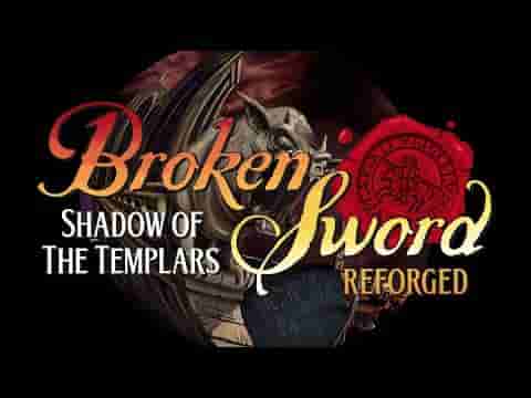 Broken Sword - Shadow of the Templars: Reforged screenshot thumbnail video