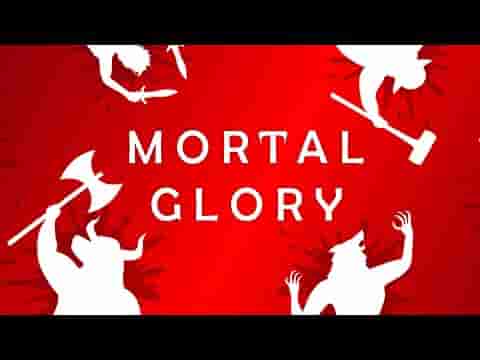 Mortal Glory screenshot thumbnail video