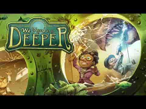 We Need To Go Deeper - Complete Edition screenshot thumbnail video