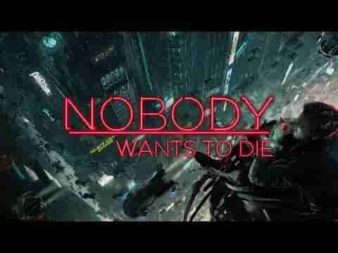 Nobody Wants to Die screenshot thumbnail video