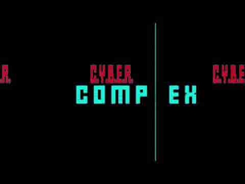 Cyber Complex screenshot thumbnail video