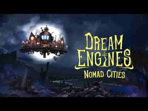 Dream Engines: Nomad Cities screenshot thumbnail video