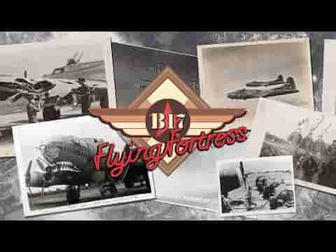 B-17 Flying Fortress: Bombers in Action screenshot thumbnail video