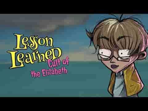 Lesson Learned: Cult of the Elizabeth screenshot thumbnail video