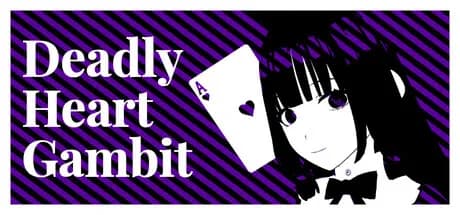 deadly heart gambit vertical card thumbnail