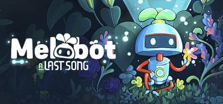 melobot - a last song thumbnail