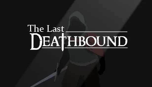 The Last Deathbound screenshot screenshot 0