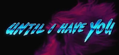until i have you vertical card thumbnail