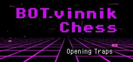 bot.vinnik chess: opening traps vertical card thumbnail