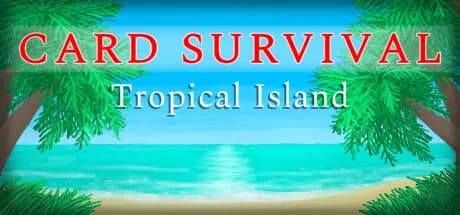 card survival: tropical island vertical card thumbnail