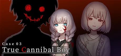 case 03: true cannibal boy vertical card thumbnail