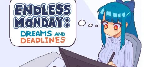 endless monday: dreams and deadlines vertical card thumbnail