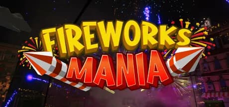 fireworks mania - an explosive simulator vertical card thumbnail