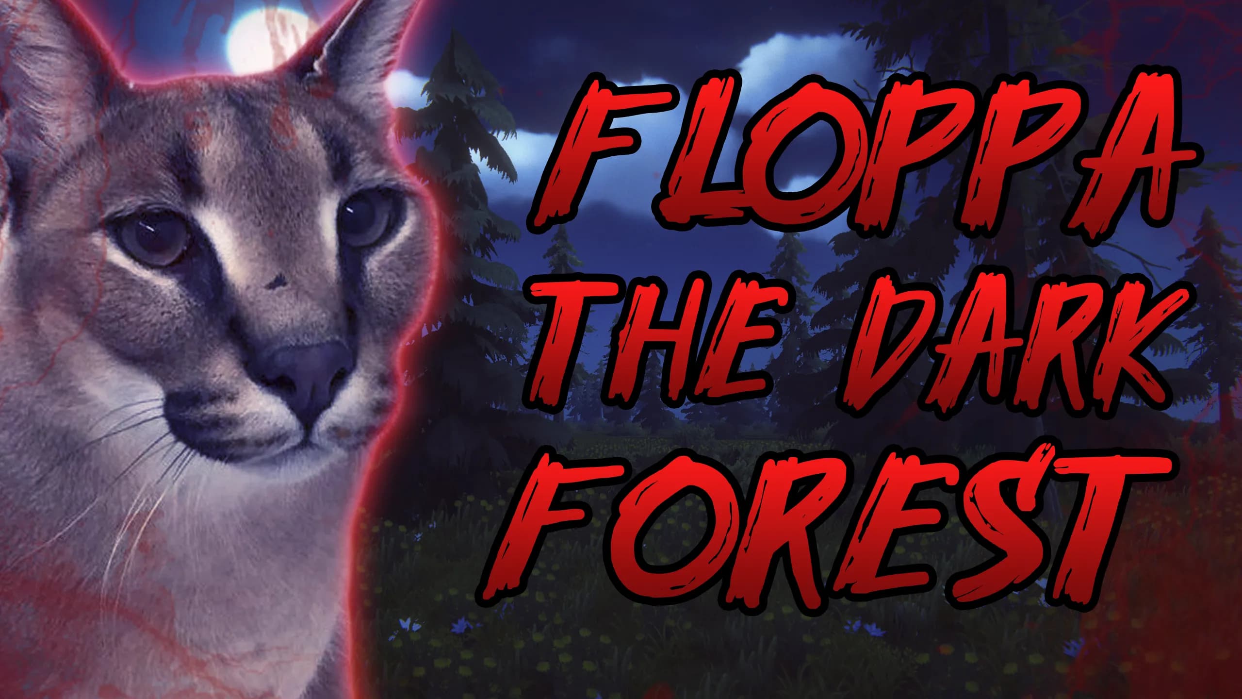 floppa: the dark forest vertical card thumbnail