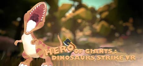 hero of giants: dinosaurs strike vr vertical card thumbnail
