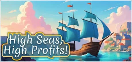 high seas, high profits! vertical card thumbnail