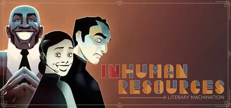 inhuman resources: a literary machination vertical card thumbnail