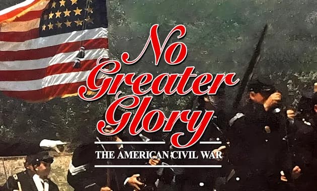 no greater glory: the american civil war vertical card thumbnail