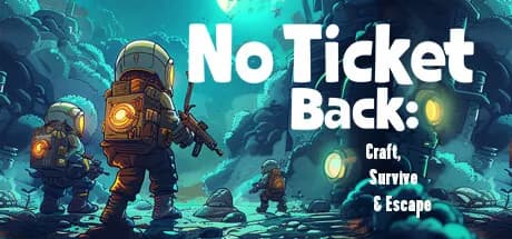no ticket back: craft, survive & escape vertical card thumbnail