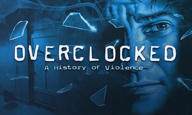overclocked: a history of violence vertical card thumbnail