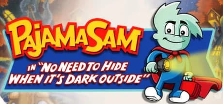pajama sam: no need to hide when it's dark outside vertical card thumbnail