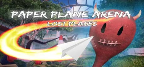 paper plane arena - lost places vertical card thumbnail