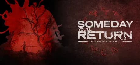 someday you'll return: director's cut vertical card thumbnail