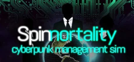 spinnortality | cyberpunk management sim vertical card thumbnail