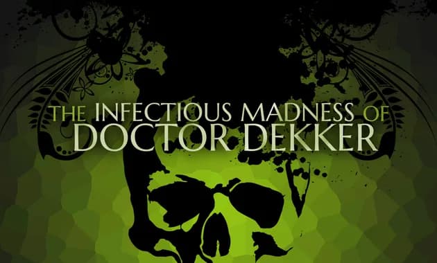 the infectious madness of doctor dekker vertical card thumbnail