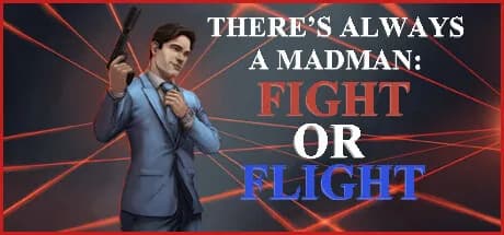 there's always a madman: fight or flight vertical card thumbnail