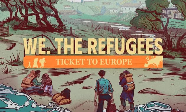 we. the refugees: ticket to europe vertical card thumbnail